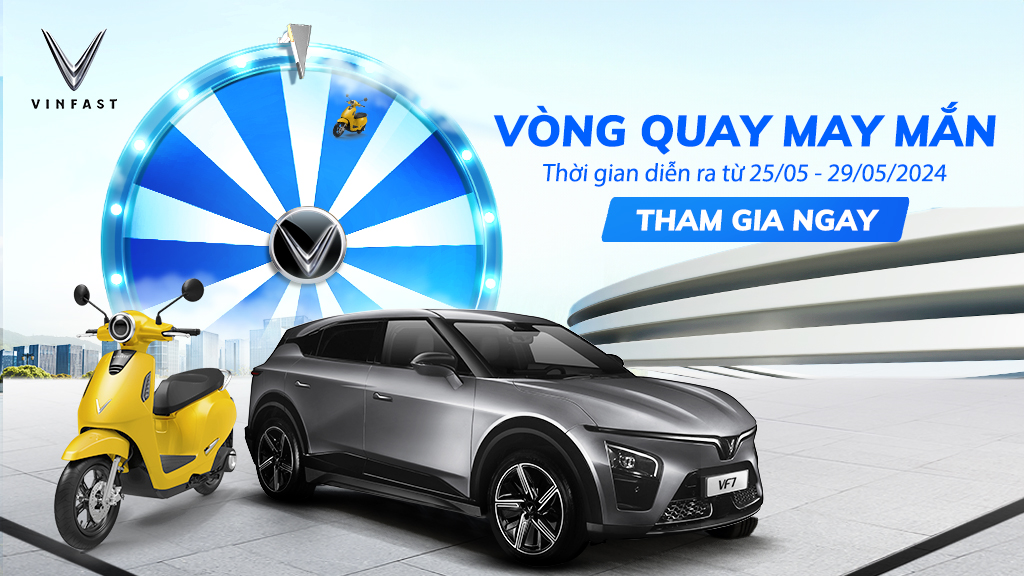 Tham gia Vòng quay may mắn - Săn Evo200 cùng VinFast